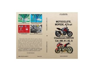 MOTOCICLETE, MOPEDE, ATV-uri Chestionare DRPCIV Cat. AM,