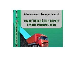 Categoria c + ce – toate întrebările pentru permisul auto