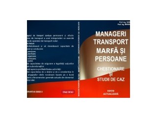 Manageri transport rutier: chest. și studii de caz rezolvate